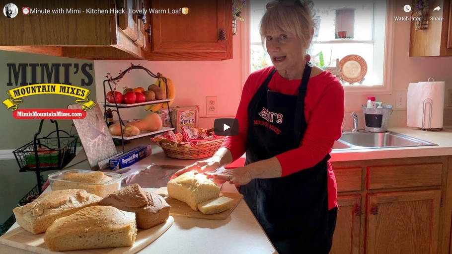 ⏰Minute with Mimi - Kitchen Hack: Lovely Warm Loaf🍞